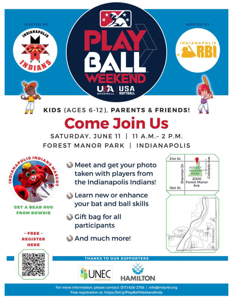 Play Ball - youth baseball Saturday - June 11 with Indianapolis Indians and more 